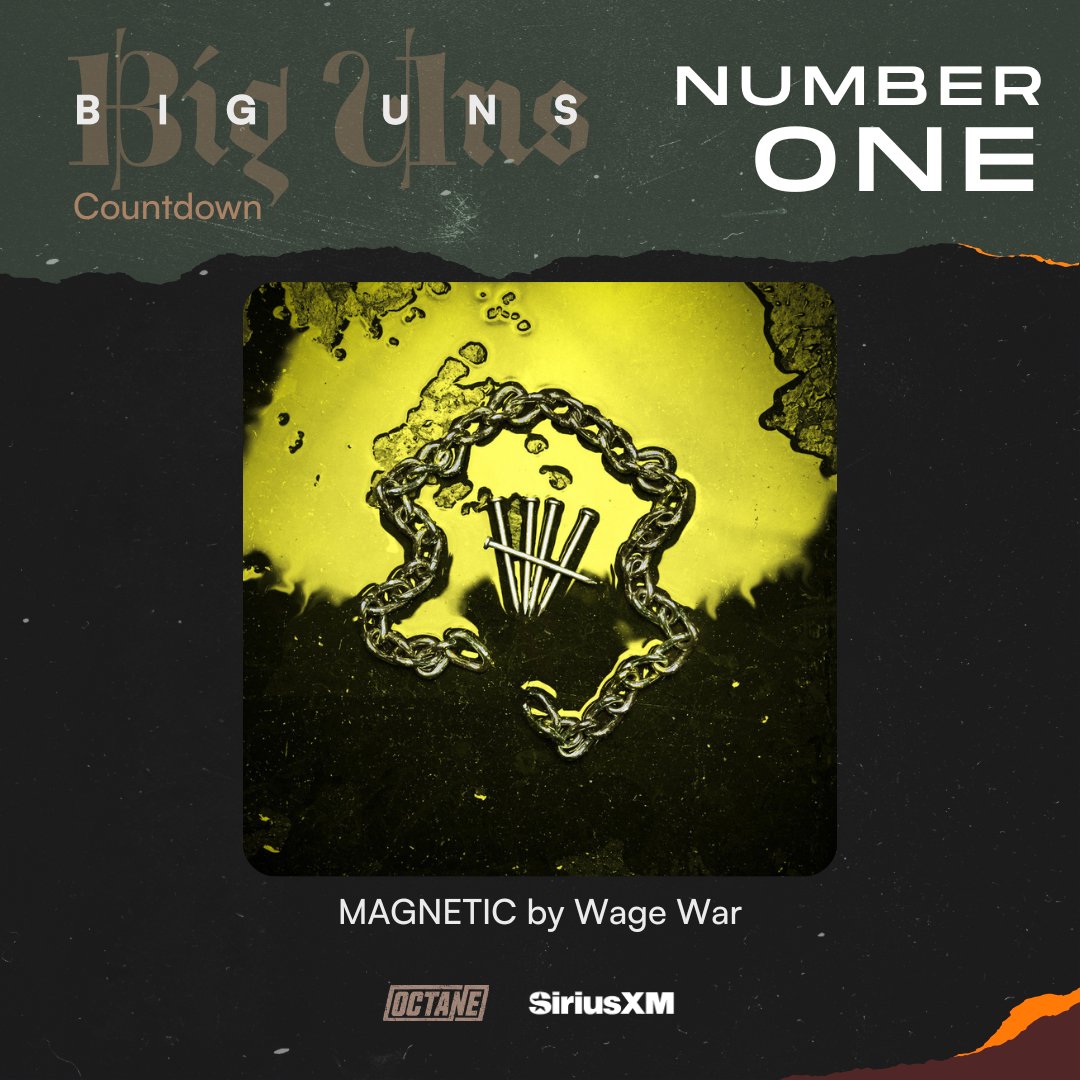 SiriusXMOctane's tweet photo. Octane Big Uns Countdown week of 7/27/2024! Congrats to @wagewar for securing the #1 spot with "MAGNETIC" 🤘
Listen for a new Big Uns every Saturday at 3pmET in the @siriusxm APP! https://t.co/pwPXPv5RID