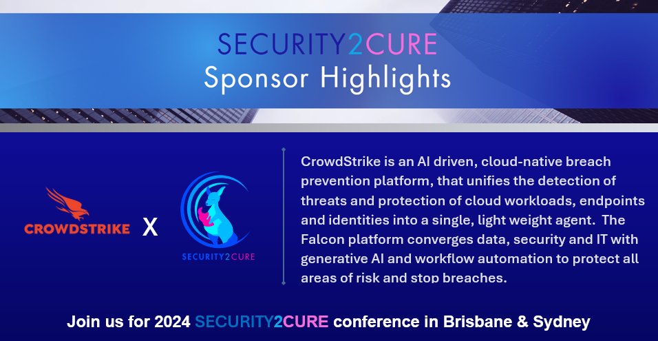 security2cure's tweet image. We're thrilled to announce that @CrowdStrike will be a sponsor for security2cure 2024! Join us in Brisbane on August 9 and Sydney on August 23 to connect with industry leaders and enhance your cybersecurity knowledge. Secure your spot now by visiting security2cure.com.au