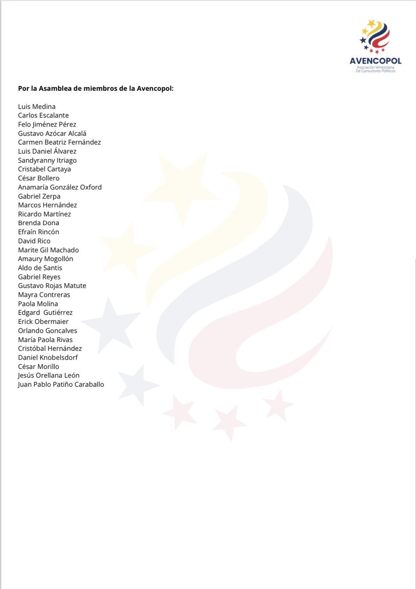 La Asociación Venezolana de Consultores Políticos (AVENCOPOL), en virtud de los acontecimientos registrados en el país con motivo de la elección presidencial celebrada el pasado domingo 28 de julio, se dirige a la opinión pública nacional: