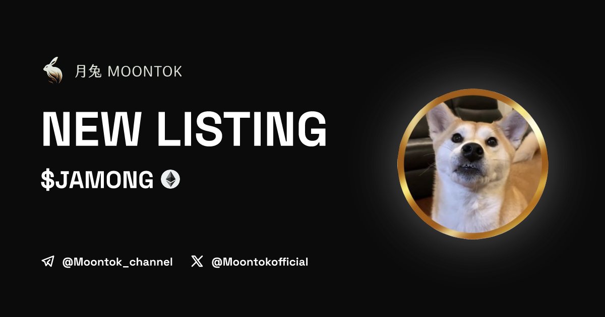 MoontokListing's tweet photo. ⚡ 月兔雷霆 - Moontok Xpress

Jamong ($JAMONG)
https://t.co/CjStNq0sQG

0x9c0c59e2b6ea17aa568076015053f5f34ce26149

LIQ: $41,769 | MC: $330,938

#altcoin #memecoins @jamong_eth @moontokofficial https://t.co/dt53vzUZnH