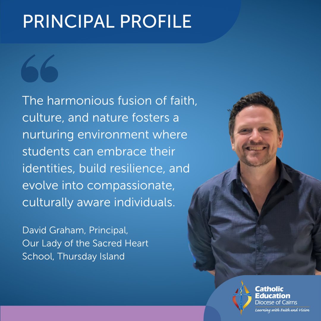 𝗣𝗿𝗶𝗻𝗰𝗶𝗽𝗮𝗹 𝗣𝗿𝗼𝗳𝗶𝗹𝗲 🏫

In this month’s Principal Profile, we speak to newly-appointed Principal of Our Lady of the Sacred Heart, Waiben and Kirriri: David Graham.

Follow the link to read the Q&amp;A: bit.ly/3Wqt06r

#CatholicEducationCairns