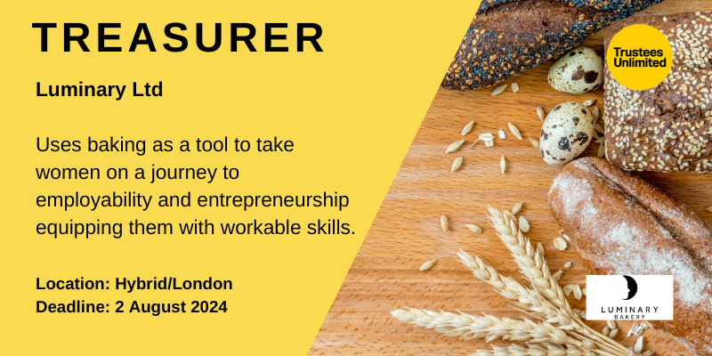 TrusteesUnltd's tweet image. **DEADLINE APPROACHING**

*EXCITING TREASURER OPPORTUNITY**

#LuminaryBakery

Deadline: 2 August 2024
More info: ow.ly/B44550SHEY7

#Treasurer #BoardOpportunity #TrusteesUnltd #TrusteeOpportunity #BoardMember