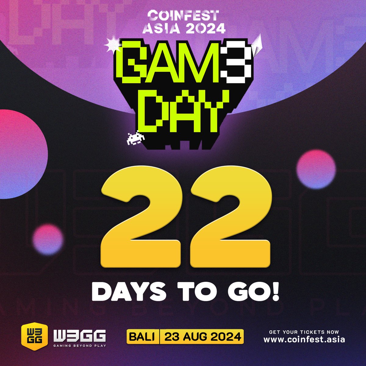 w3ggofficial's tweet image. Experience over 10 exciting games, 5+ game demos, and 4+ thrilling game showmatches, all within 1 BIG gaming community.

🎟️ Purchase your Coinfest Asia ticket at coinfest.asia
🎮 RSVP for Game Day here: lu.ma/8yc6qq1l

See you at #CoinFestAsia!

#W3GG