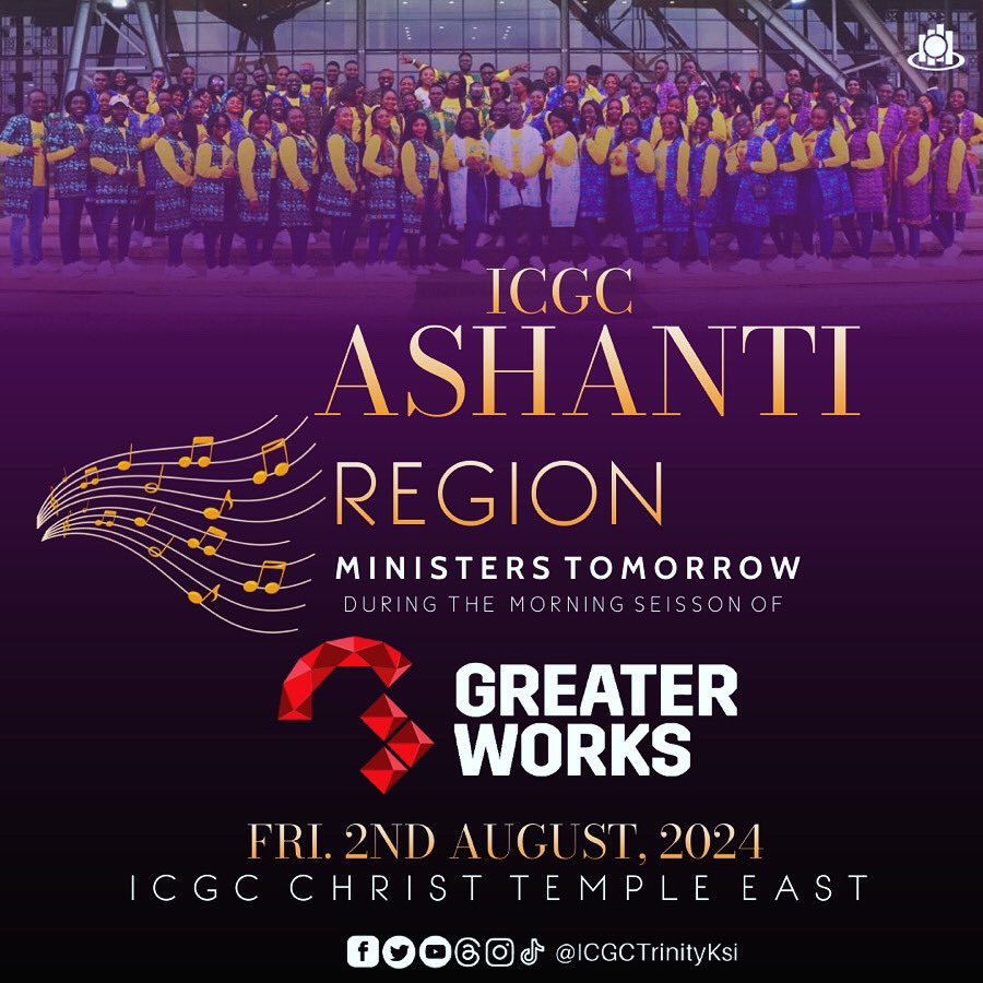 ICGCTrinityksi's tweet photo. ACCRA, ARE YOU READY??? ICGC Ashanti Regional Mass Choir is ministering Tomorrow during the Morning Session of Greater Works. Come and be blessed even as we minister to you in songs! 

#GW2024 
#WeAreICGC https://t.co/jSUEyHq9i5