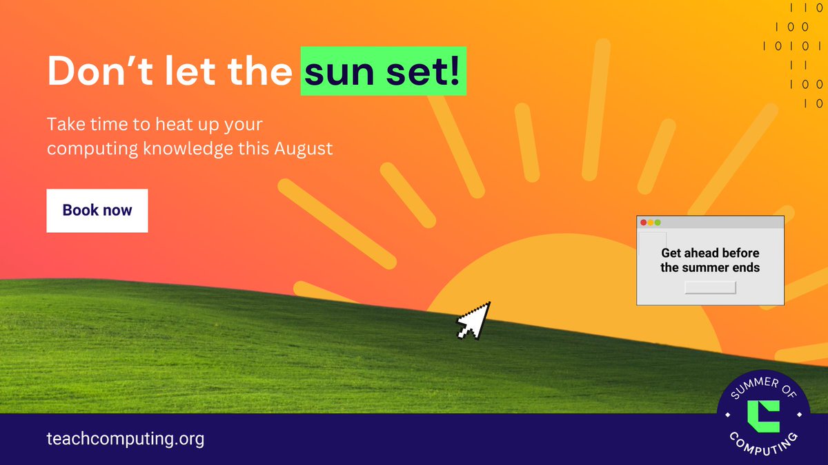 WeAreComputing's tweet image. Don't let August slip away!
Invest in your computing knowledge with us before the sun sets on this year's #SummerofComputing ๐ 
Utilise the most of your subsidy by booking on to a course with us
๐ ncce.io/e8ujld