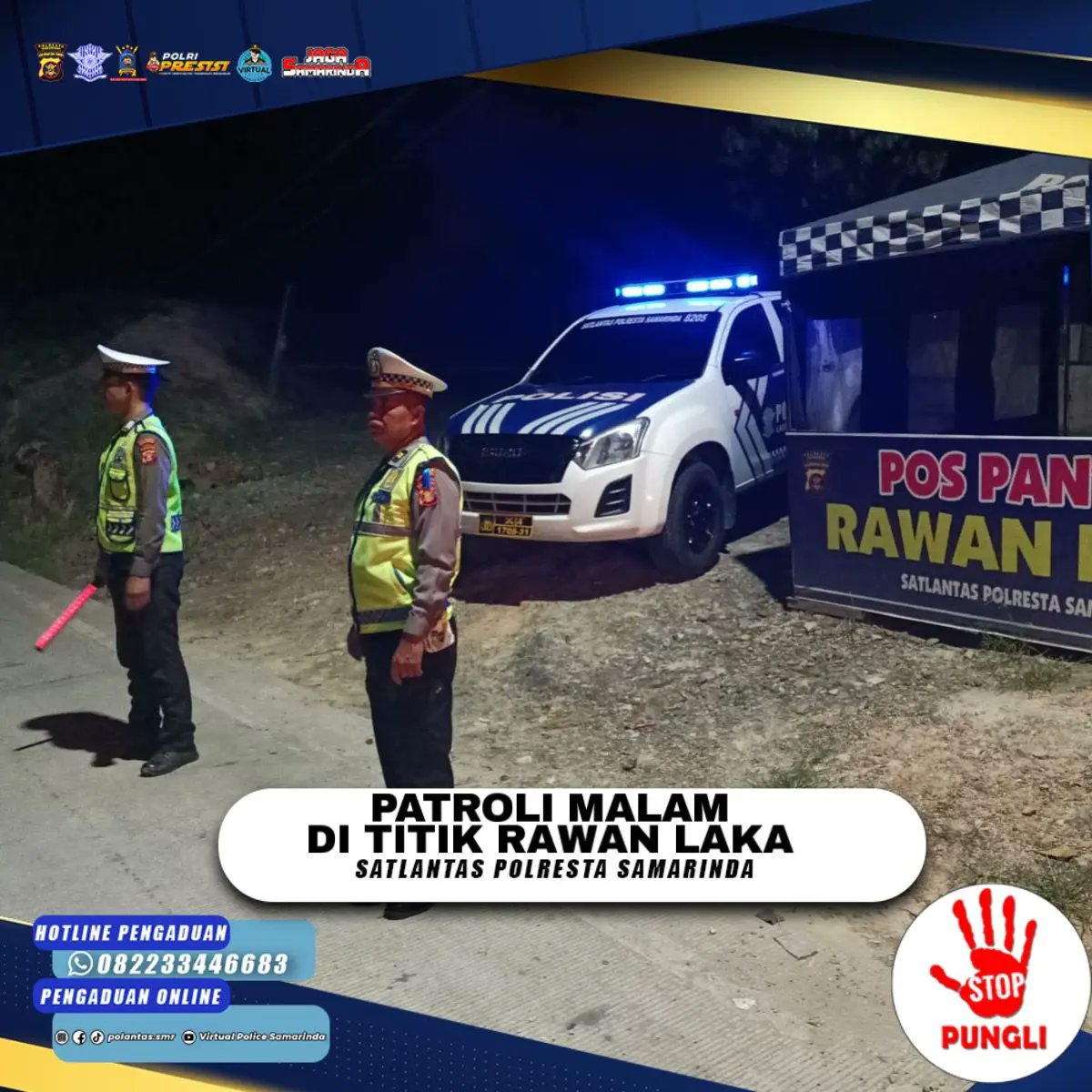 polantasSMR's tweet photo. Hallo sobat lalu lintas ππ»
Kegiatan Satuan melaksanakan kegiatan Patroli Malam di titik Rawan Laka / Blackspot di dua titik Simpang 4 Sempaja dan di Gunung Tangga Jl. Poros Samarinda Bontang.
#spripim
#divisihumaspolri https://t.co/mHIQd3P4kb