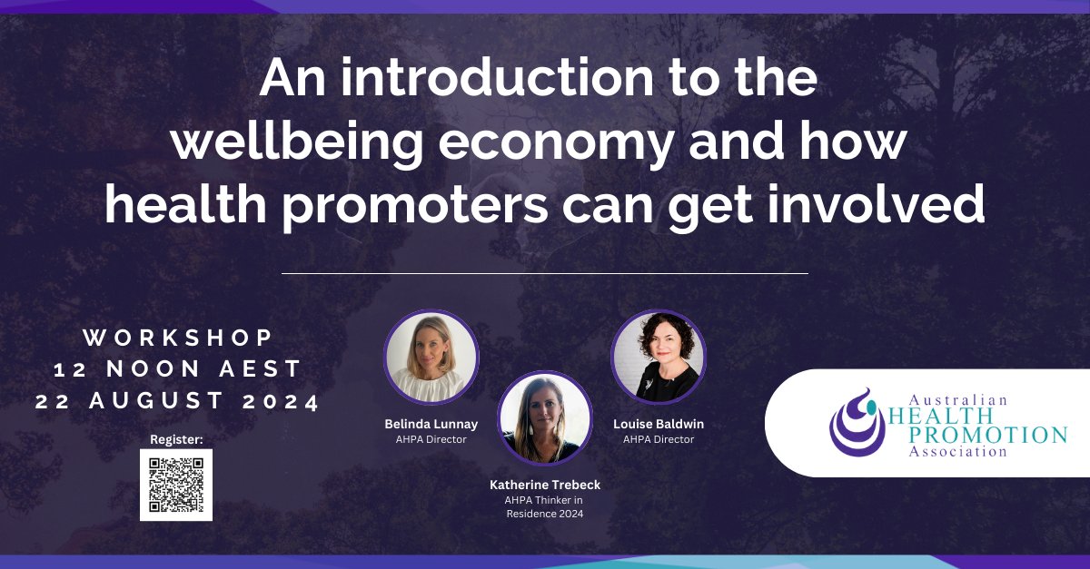 Australian Health Promotion Association (AHPA) (@ahpa_au) on Twitter photo AHPA friends are invited to a 90-minute interactive exploration of the wellbeing economy with <a href="/BelindaLunnay/">Dr Belinda Lunnay</a>, <a href="/LouiseBeHealthy/">Dr Louise Baldwin</a> + <a href="/KTrebeck/">Katherine Trebeck (a less than infrequent X user)</a>
๐๏ธ Online, 12 noon AEST, 22 August.
๐ for AHPA members. $20 for non-members.
๐ Find our more & register here: healthpromotion.org.au/events/nationaโฆ AHPA friends are invited to a 90-minute interactive exploration of the wellbeing economy with <a href="/BelindaLunnay/">Dr Belinda Lunnay</a>, <a href="/LouiseBeHealthy/">Dr Louise Baldwin</a> + <a href="/KTrebeck/">Katherine Trebeck (a less than infrequent X user)</a>
๐๏ธ Online, 12 noon AEST, 22 August.
๐ for AHPA members. $20 for non-members.
๐ Find our more & register here: healthpromotion.org.au/events/nationaโฆ