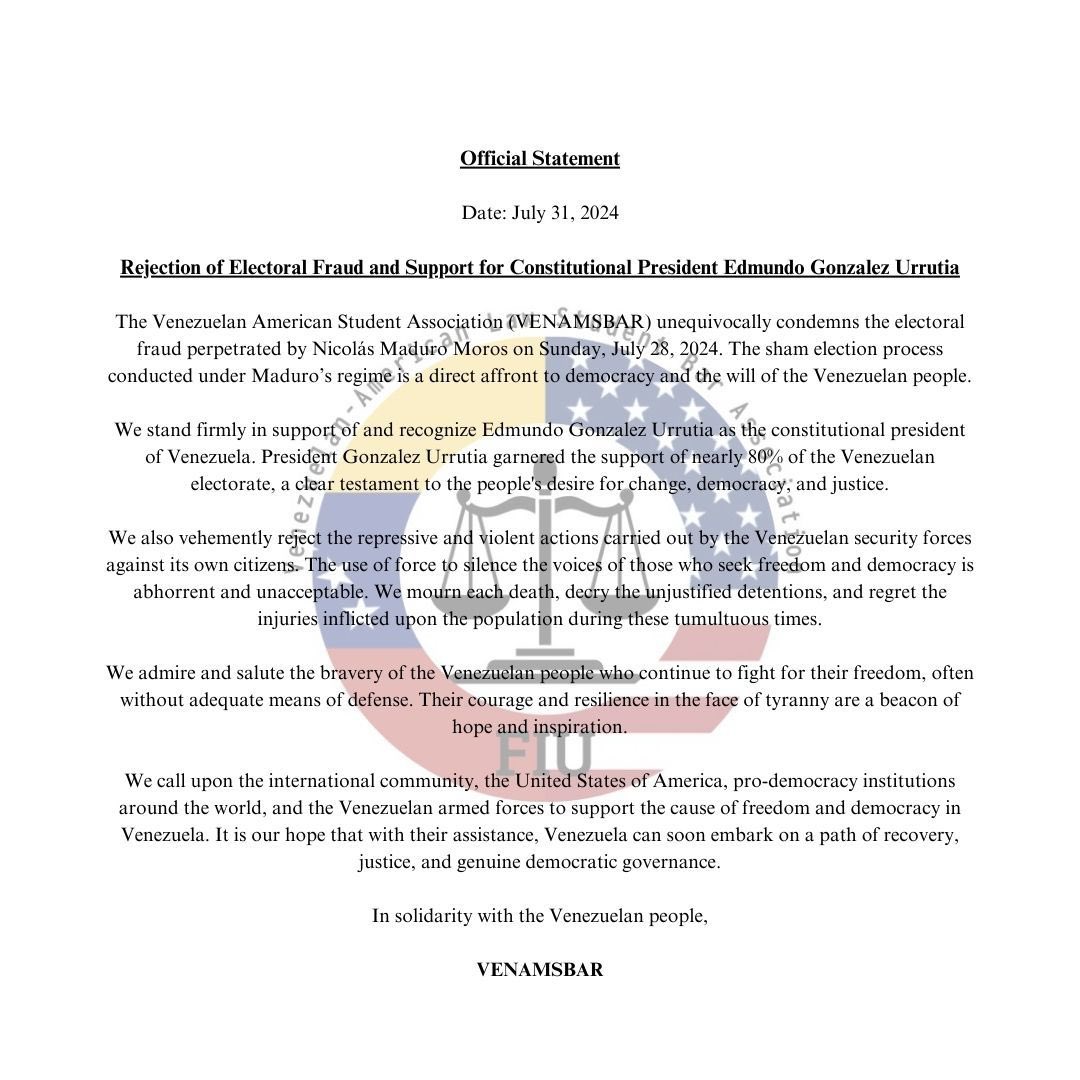Comunicado por parte de la Asociación Estudiantil Venezolana-Americana de la Facultad de Derecho en <a href="/FIULaw/">FIU College of Law</a> ante el fraude electoral perpetrado por <a href="/NicolasMaduro/">Nicolás Maduro</a> a <a href="/EdmundoGU/">Edmundo González</a> <a href="/MariaCorinaYA/">María Corina Machado</a>