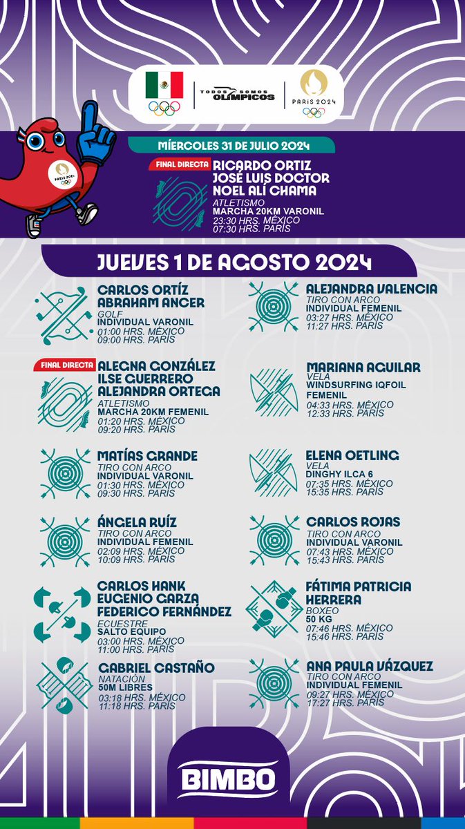 📅 ¡Agenda Olímpica para el 1 de agosto! 

Te invitamos a seguir a los mexicanos en acción y a apoyarlos en los #JuegosOlímpicos París 2024. ¡Vamos con todo! 🇲🇽 

#TodosSomosOlímpicos | <a href="/BimboMx/">Bimbo México</a>