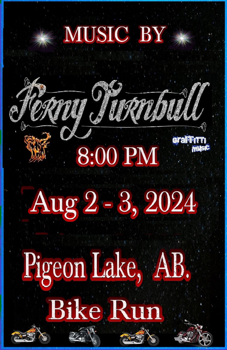 This Weekend we find ourselves at Pigeon Lake On Friday and Saturday  then a rare Sunday show in Calgary for a birthday party !!!