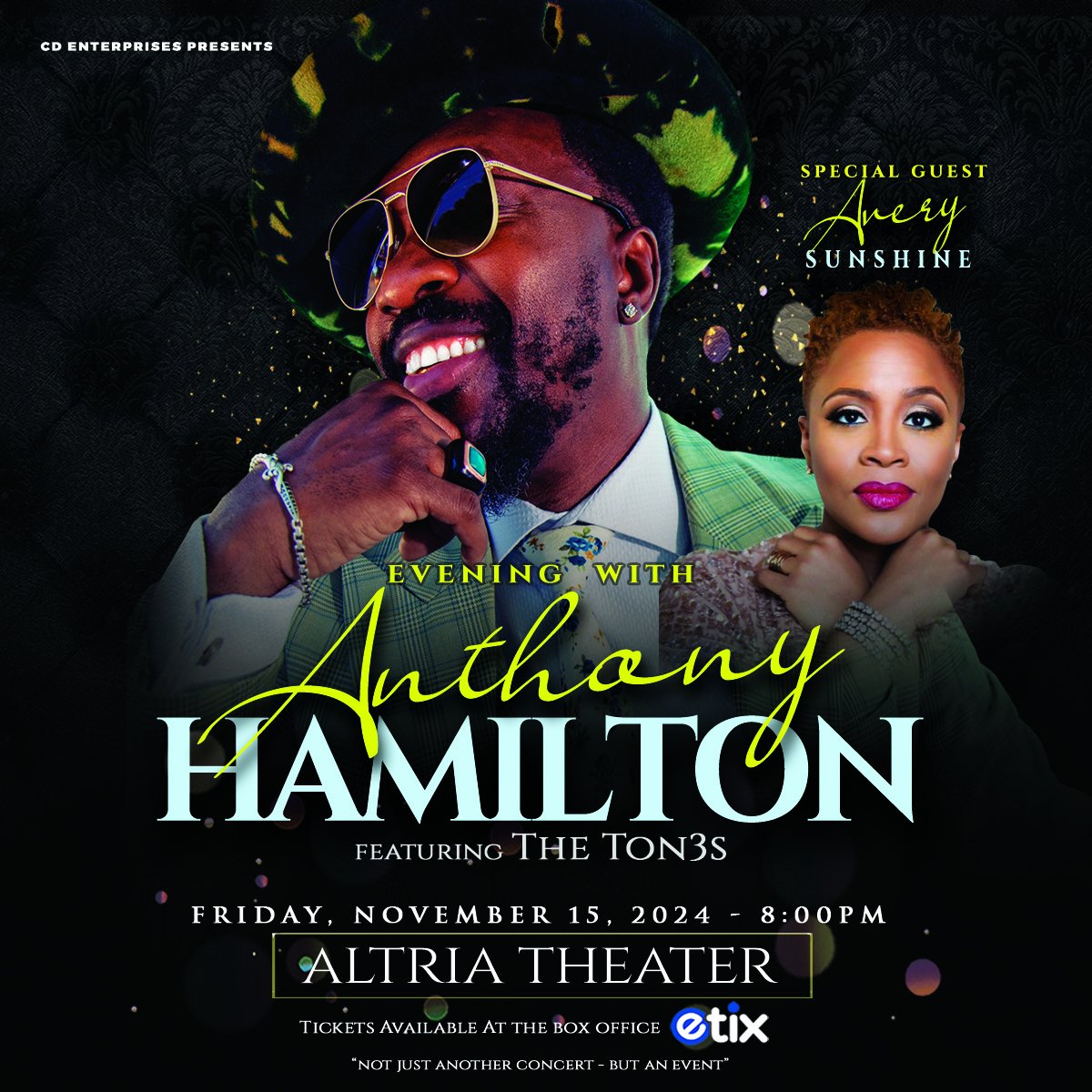CDEPresents's tweet image. *JUST ANNOUNCED* @HamiltonAnthony performing 11/15 at Altria Theater, Richmond, VA -featuring @AverySunshine &amp;amp; The Ton3s (formerly the Hamiltones). ON SALE Fri., 8/2 🎟etix.com/ticket/p/91502… [‼️➡️Presale Thurs., 8/1 10am-10pm, PWD: ALT24]