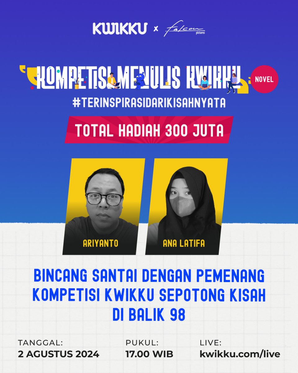 Yak, kita akan ketemu dengan <a href="/ariysoc/">Ariy</a> dan Ana Latifa yang kemarin ikut #KompetisiMenulisKwikku tahun lalu dan karyanya sudah diterbitan oleh <a href="/penerbitfalcon/">Falcon Publishing</a> lho!