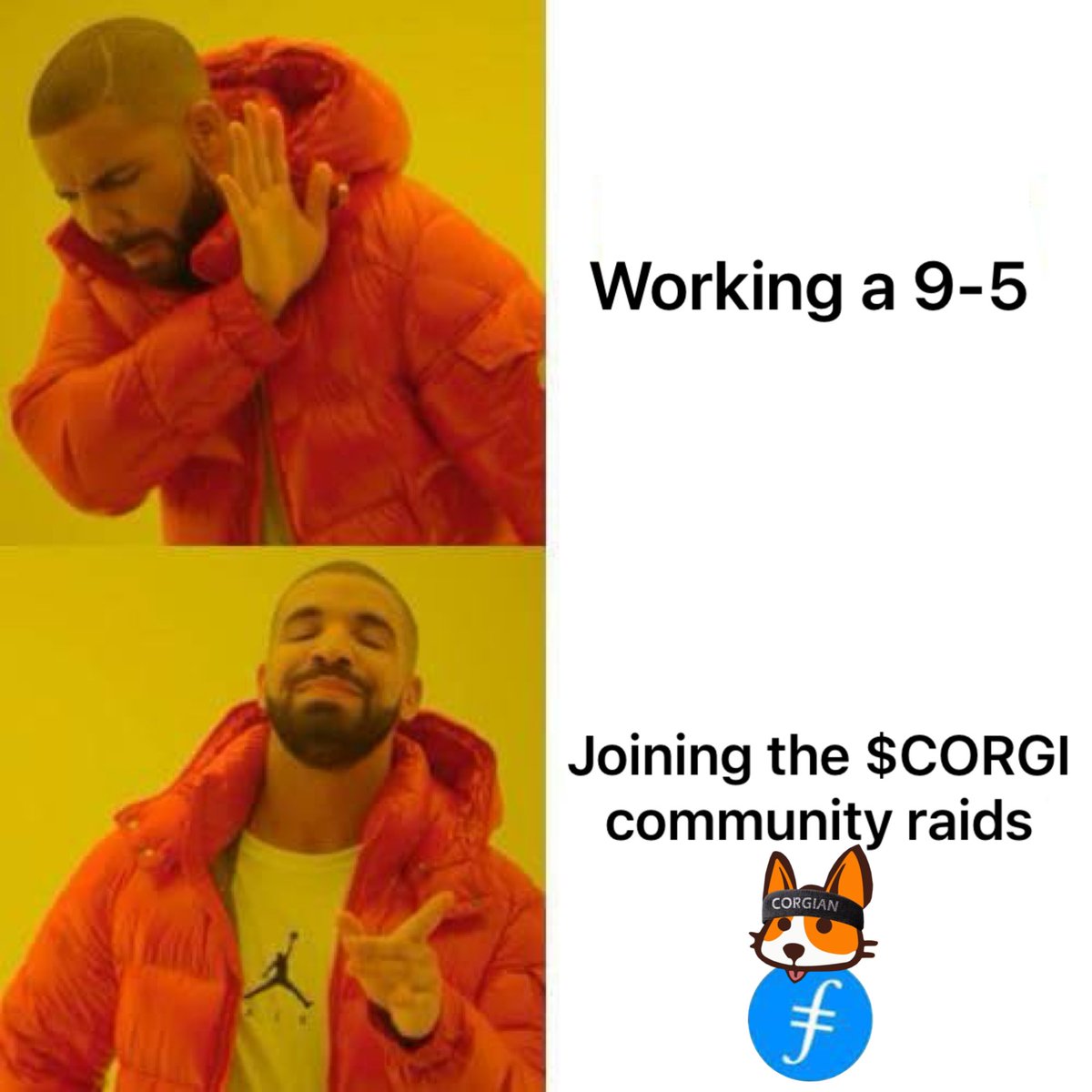 We work for our bags.. 
We’ll work for yours too!
Curve the ordinary lifestyle and join the #CORGIANS community today. 💙🐶💙 
$CORGI $FIL #Corgi #Filecoin