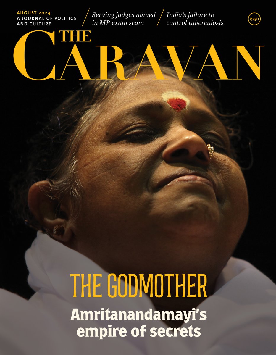 thecaravanindia's tweet photo. The August issue—Amritanandamayi’s empire of secrets; The Modi government’s catastrophic failure to control tuberculosis; Madhya Pradesh judges named in exam fraud report continue to serve in district courts; Three books bear witness to the incarcertation of the BK-16; Navigating life as a Child of Deaf Adults; and more.

Read the issue: https://t.co/Qm43ateP0S