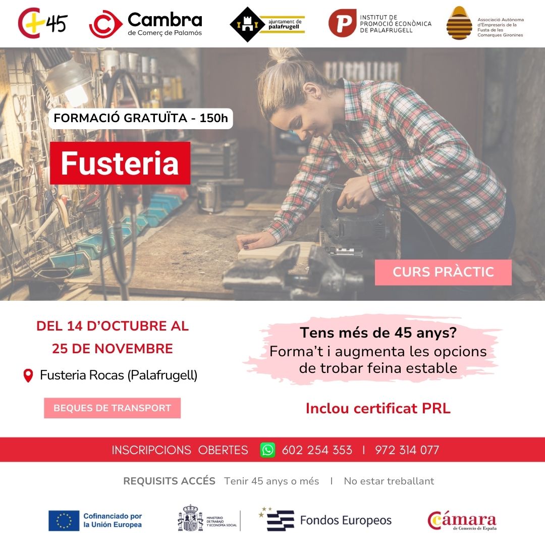 Tens més de 45 anys i t’agradaria ser fuster?

🎓La <a href="/cambrapalamos/">Cambra de Palamós</a>  ja ha obert les inscripcions per a la formació gratuïta de #fusteria per a persones a l'atur, majors de 45 anys.

🪵No perdis l’oportunitat de formar-te gratuïtament en un sector amb molta oferta laboral!