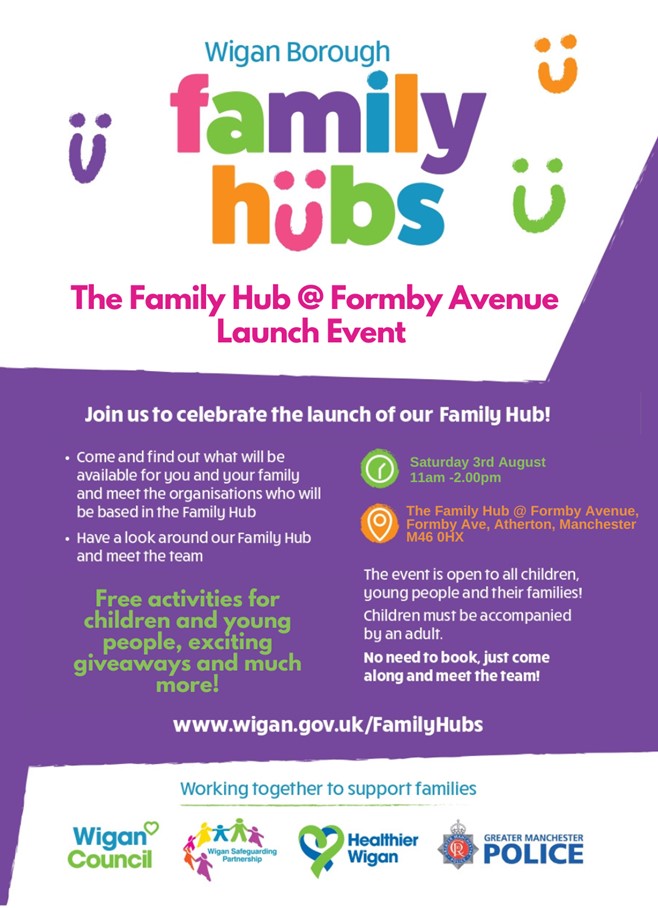 WiganWork's tweet photo. Interested to see what is available for you and your family? 

Head on down to The Family Hub @ Formby Avenue (M46 0HX) this Saturday the 3rd of August, 11am - 2pm.

Activities, giveaways and plenty more available!

No need to book, everyone is welcome 😀!
#Wigan #FamilyHub https://t.co/x1WtAS2Ze1
