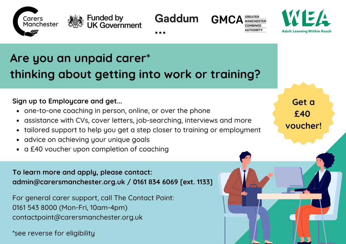 Unpaid carers (current or former) who are unemployed, eligible to work in the UK, and live in Manchester or care for someone in Manchester, are invited by <a href="/CarersMcr/">Carers Manchester</a> to sign up for Employcare.