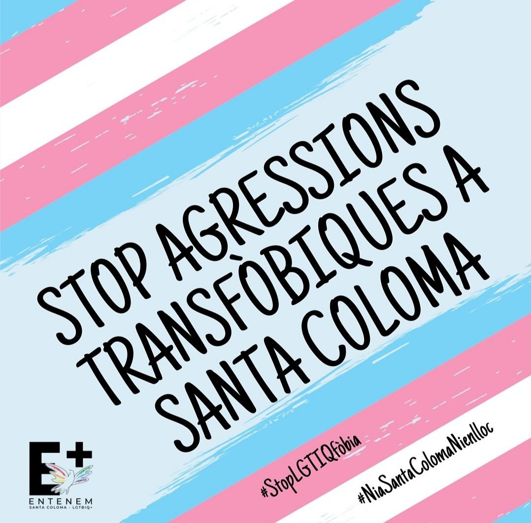Observatori_cat's tweet photo. Condemnem l'agressió transfòbica succeïda al passat dissabte a Santa Coloma. Estem en coordinació amb @Entenem_SCLGTBI i posem els nostres serveis a disposició de la víctima. Prou transfòbia! https://t.co/sN5l2NqBU6