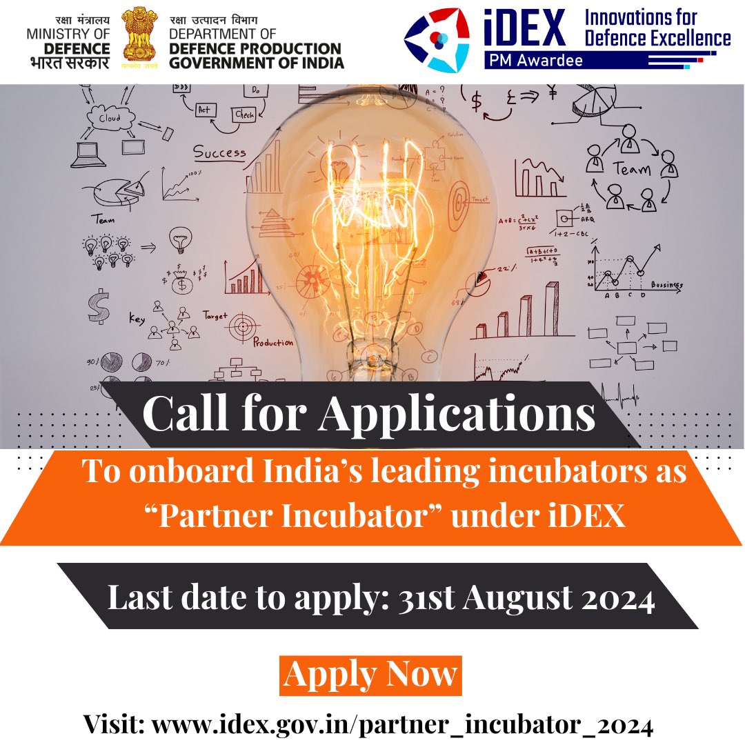 India_iDEX's tweet photo. Call for Applications‼️
Join #iDEX in strengthening the Defence Innovation Ecosystem!
Are you an incubator passionate about supporting critical & emerging innovations in #Defence?
Become an #iDEX #PartnerIncubator & drive a transformative change
Visit: https://t.co/L1HKlZ1ZZV https://t.co/FjBVkawc7F
