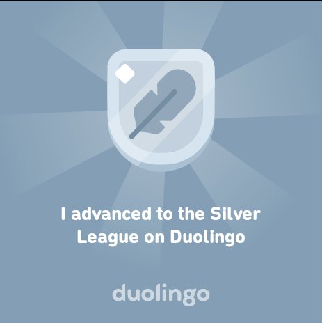 jonatant77's tweet photo. I advanced to the Silver League on Duolingo https://t.co/dgN8Ss0DCY
