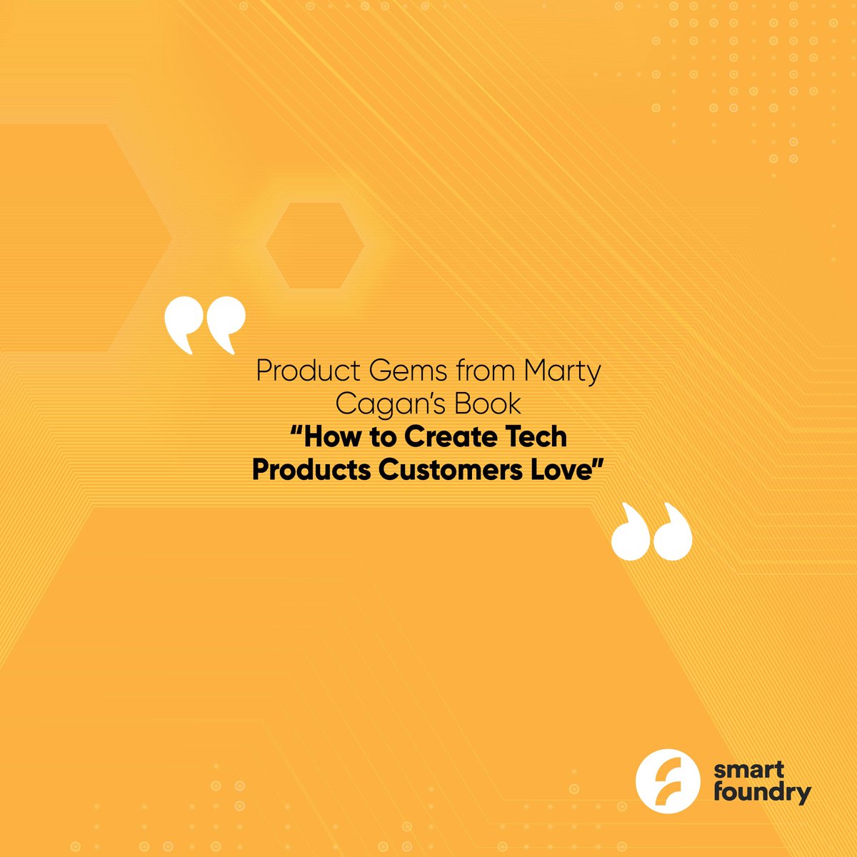 SmartFoundry_'s tweet photo. Some interesting insights from Marty Cagan’s ‘How to Create Tech Products Customers Love.’
#TechInnovation #Smartfoundry #ProductManagement #MartyCaga https://t.co/DZwNRbjtG3