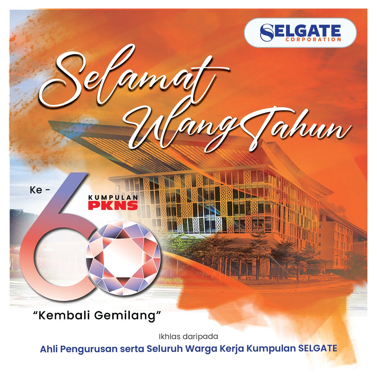 selgategroup's tweet photo. Selamat Ulang Tahun PKNS!
Pengurusan tertinggi dan warga kerja SELGATE mengucapkan tahniah dan selamat menyambut ulang tahun ke-60 kepada seluruh kepimpinan dan warga kerja PKNS.
#Selgate #SelgateGroup #AlwaysThereToCare #PKNS #PKNS60Tahun https://t.co/bXsn1LMkFQ