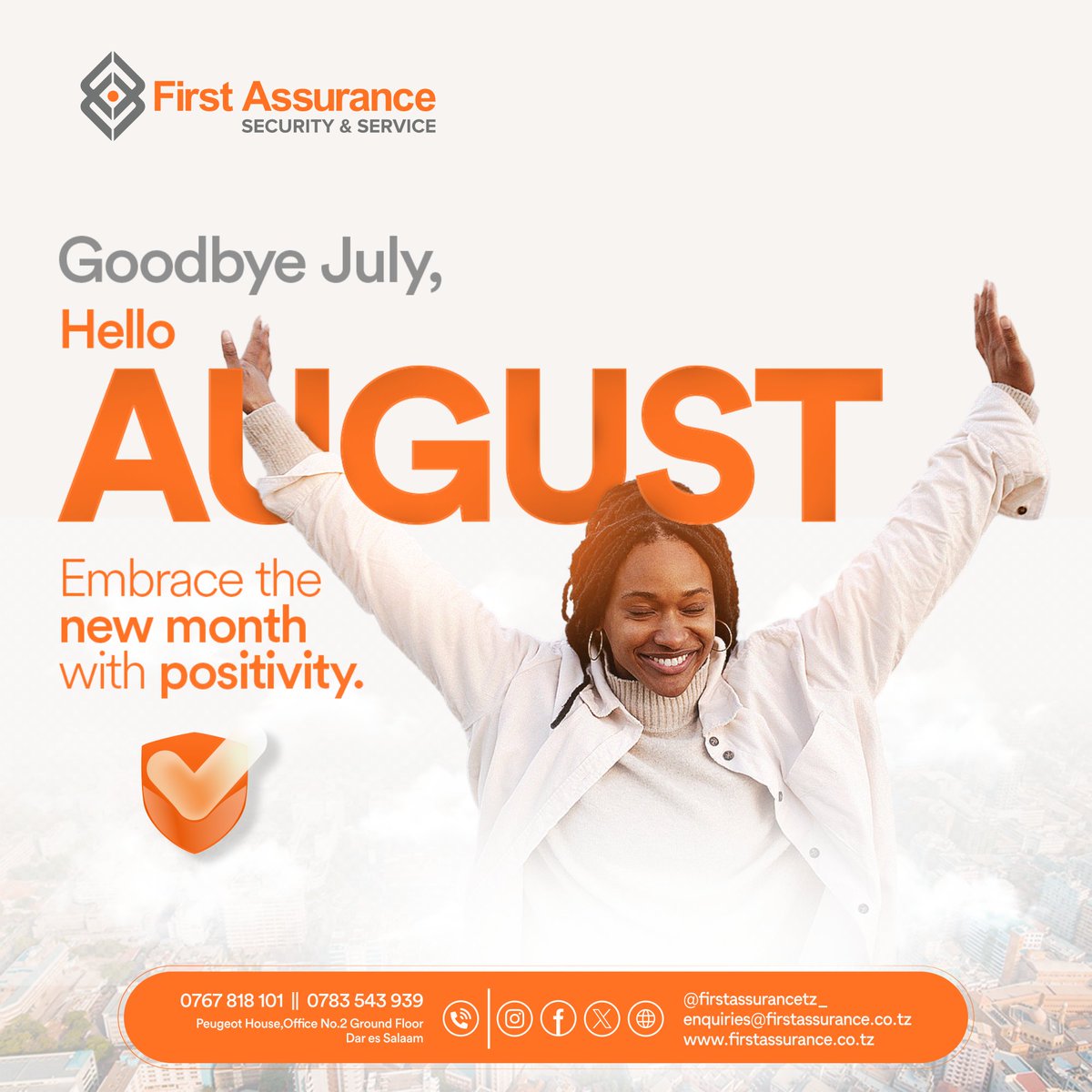 Firstasurance's tweet image. Heading into 2024 at full speed, we say goodbye to July and welcome August.

To our clients, partners, and stakeholders, we look forward to a prosperous month. Happy August! 🎊

#FirstAssuranceTanzania #FirstAssurance #NewMonth #August #Positivity #Celebrate #Motivation #Goals