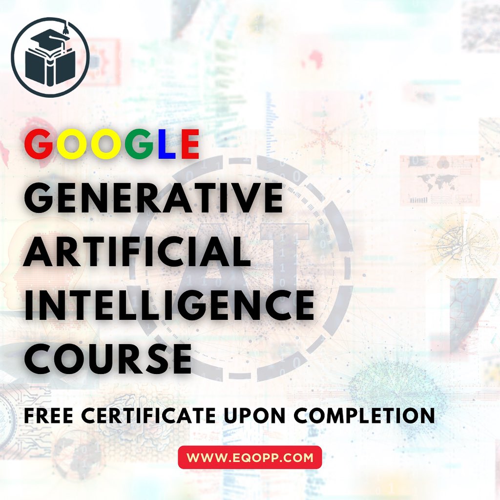 eqoppofficial's tweet photo. Google Generative Artificial Intelligence Course

Link: https://t.co/vw8ZBvDcba

Host Platform: Google Cloud Skills Boost

Course Access: Online

Deadline: No specific deadline; self-paced learning

Eligibility: Open to anyone interested in AI, no prior experience required https://t.co/TWZQtcA890