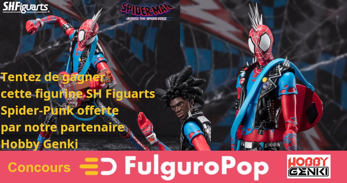 #concours
ça va pogoter dans votre #spiderverse grâce à <a href="/HobbyGenki/">Hobby-Genki</a> qui vous fait gagner la #shfiguarts #Spiderpunk

Suivez @hobbygenki &amp; <a href="/FulguroPop/">FulguroPop</a>
Likez &amp; partagez la photo, et citez 2 amis en commentaire

Concours ouvert jusqu'au 16/08 minuit
Jouez aussi sur Insta, FB, X