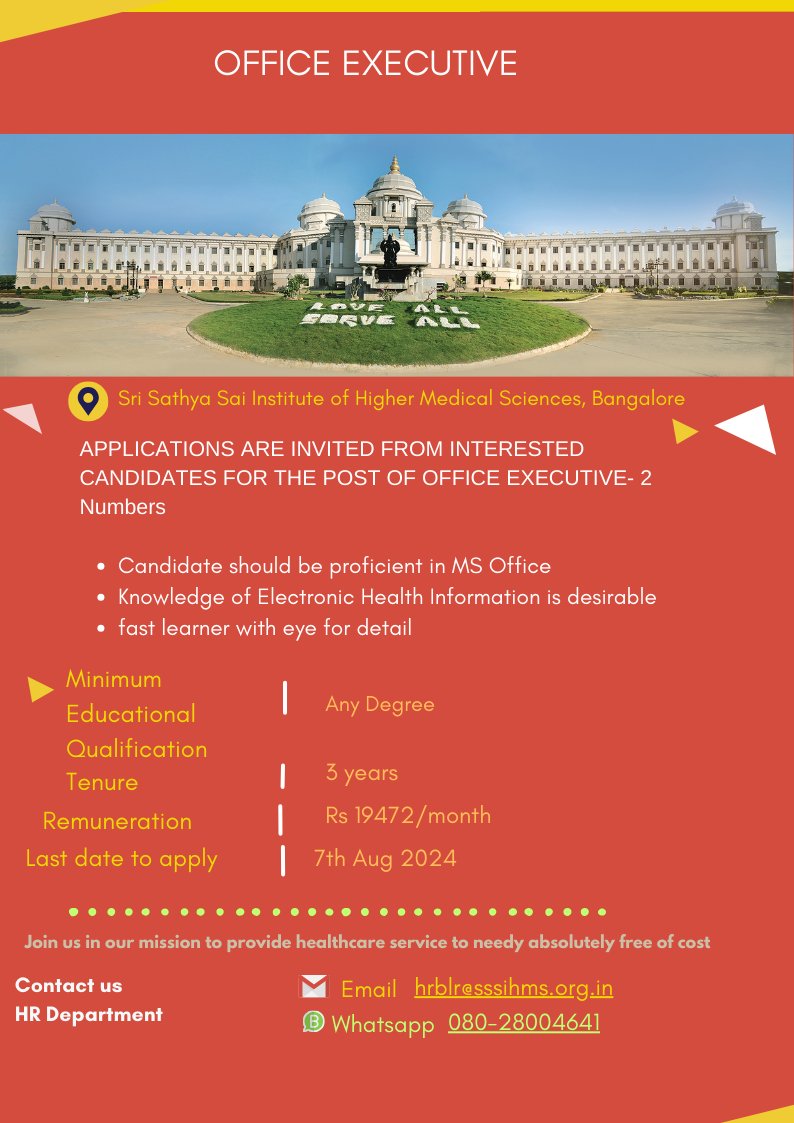vemula78's tweet photo. Sairam. Applications are invited for Office Executive at Sri Sathya Sai Institute of Higher Medical Sciences, Whitefield. Interested candidates may send their applications and CV by Email: hrblr@sssihms.org.in    Whatsapp:080-28004641 https://t.co/MqBIjqYwYA