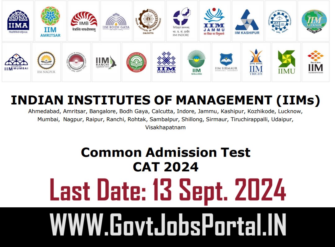 Jobsportalforu's tweet image. IIM CAT 2024 Advertisement Out
Start Date to Apply: Aug. 1, 2024
Last Date: Sept. 13, 2024
Click on the Link for full details: govtjobsportal.in/2024/08/CAT-Ad…

#iim #cat #catexam