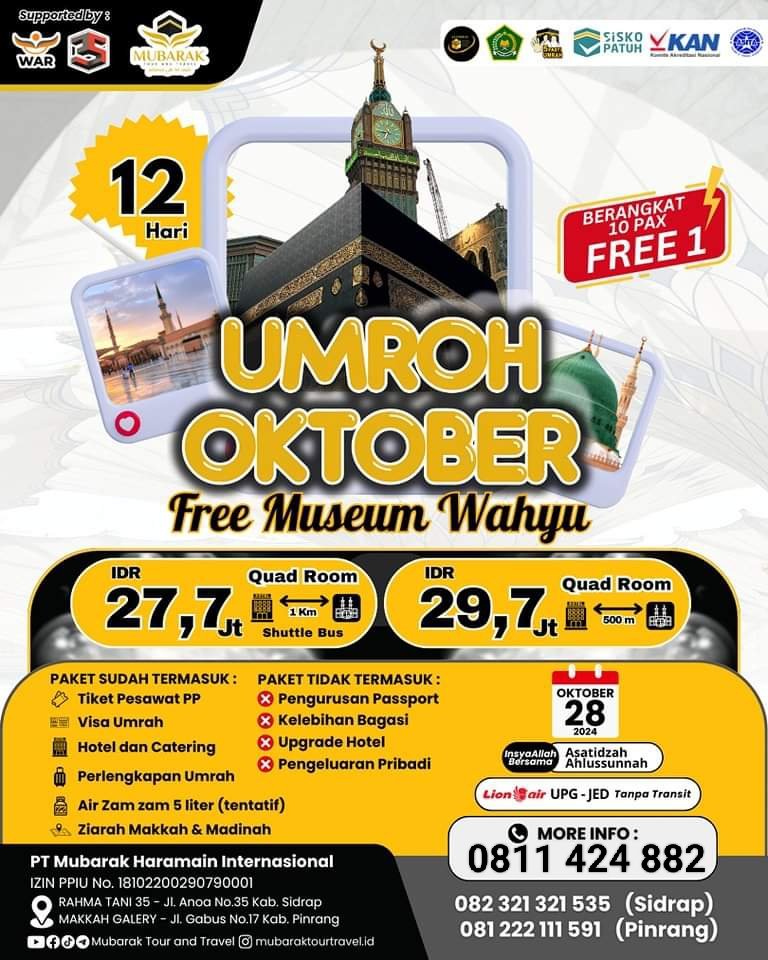 BISMILLAH PROMO PAKET UMROH OKTOBER DAFTAR 10 GRATIS 1 HARGA 27,7 JT ALL IN. INFORMASI HUBUNGI KAMI 0811424882. TERIMAKASIH