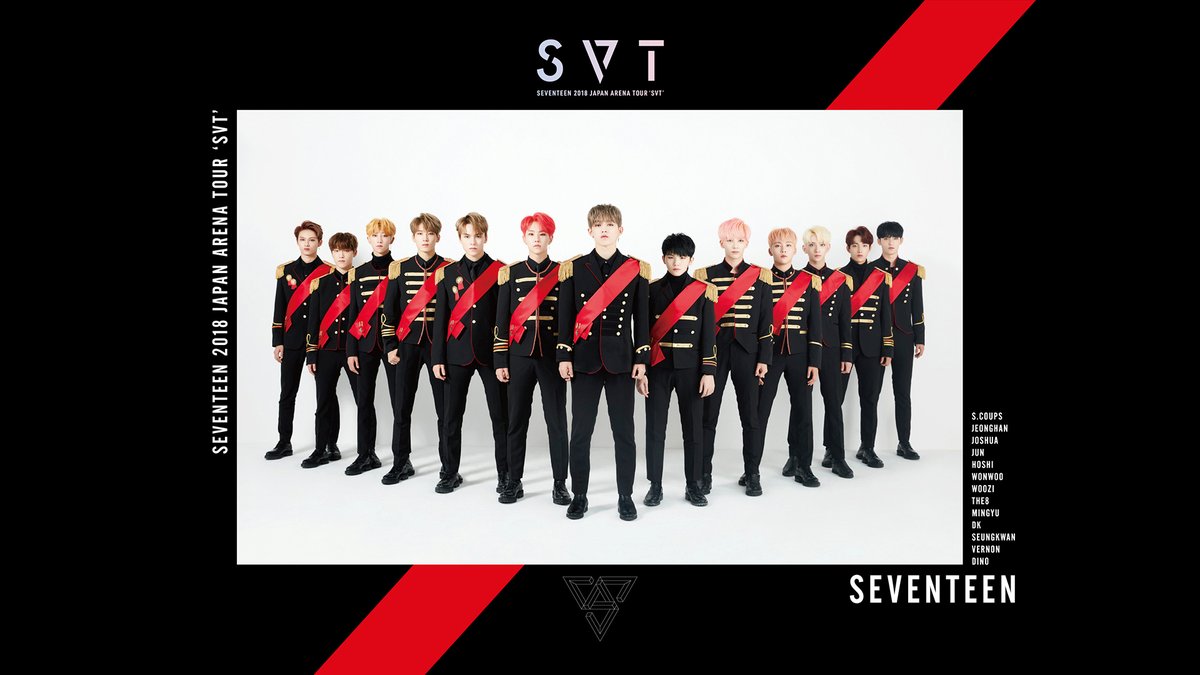 ⚡] 配信開始！ - - SEVENTEEN 2018 JAPAN ARENA TOUR 'SVT' - - 日本