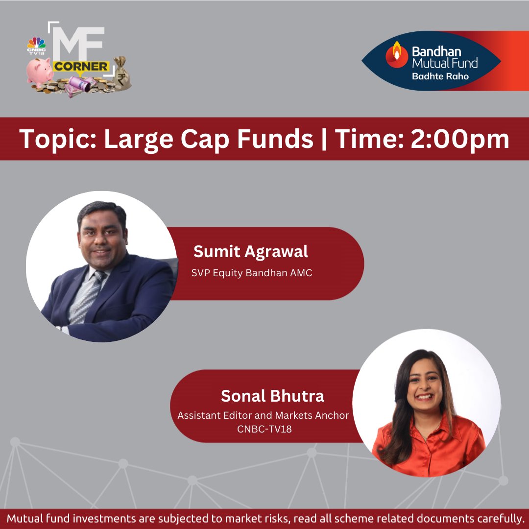 CNNnews18's tweet photo. Join us on @bandhanmutual Presents MF Corner with Sumit Agrawal and @sonalbhutra as they discuss the impact of the #Budget on Large Cap, #MacroStability, and the #IndianEconomy!
Watch the episode today at 2pm only on CNBC-TV18: https://t.co/QUvYoSuiYl https://t.co/Wv0dcDUJnK
