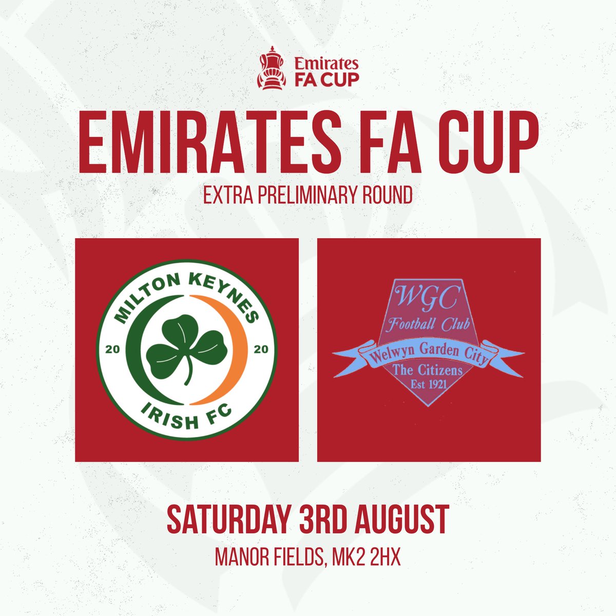☘️⚽️ | NEXT UP

🆚 <a href="/WGCFC/">Welwyn Garden City FC</a> 
🗓 Sat 3rd August
⏱ 3PM Kick Off
🏆 FA Cup - Extra Preliminary Round
📍 Manor Fields, MK2 2HX

#NonLeague #UpTheIrish #SSML