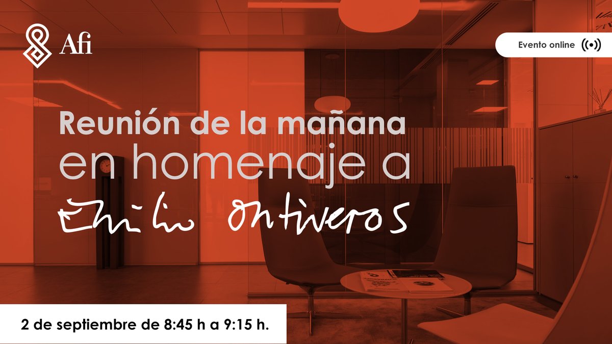 Hoy se cumplen dos años del fallecimiento de nuestro fundador, Emilio Ontiveros. Como homenaje, nos gustaría invitaros a la "Reunión de la mañana de Afi" para analizar las claves de la economía y los mercados financieros para los próximos 12 meses.

📝 bit.ly/3WUTDC1