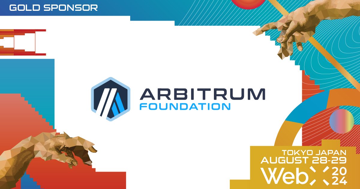 WebX_Asia's tweet photo. 📢 @Arbitrum_jpn が #WebX のGold sponsorに決定📢
We are proud to announce that @Arbitrum_jpn will be the Gold sponsor of #WebX2024 🇯🇵
See you on 28-29th August in Tokyo🗼
チケット購入 Get your tickets:⬇️
https://t.co/u29LwBemYe https://t.co/nj5UmmLMI6