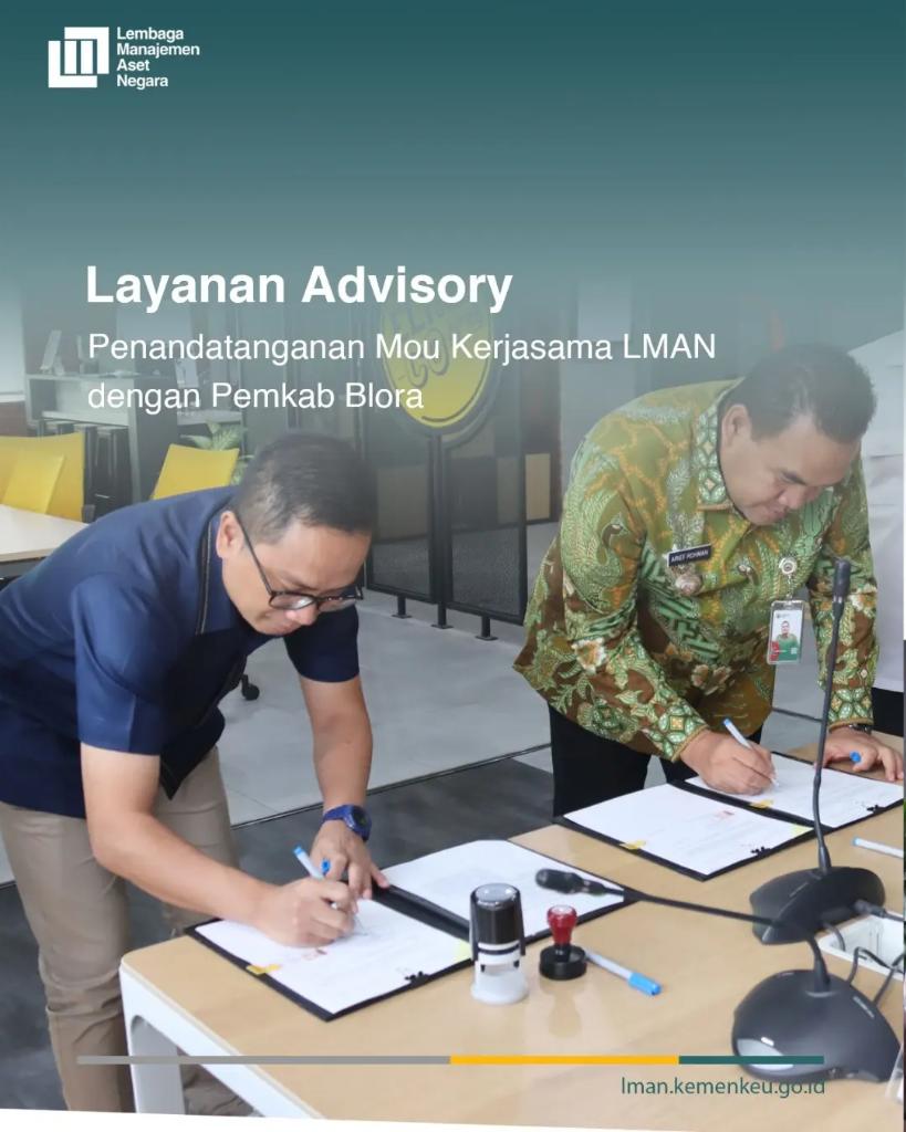 BLU_LMAN's tweet photo. #SahabatAset, MinAset mau kasi info nih
Kemarin, LMAN dan Pemerintah Kabupaten Blora menandatangani nota kesepakatan kerja sama, salah satunya adalah layanan advisory optimalisasi aset. 

Advisory itu apa sih? 
Jadi melalui layanan advisory, LMAN memberikan pendampingan, https://t.co/sz3T19qzRG