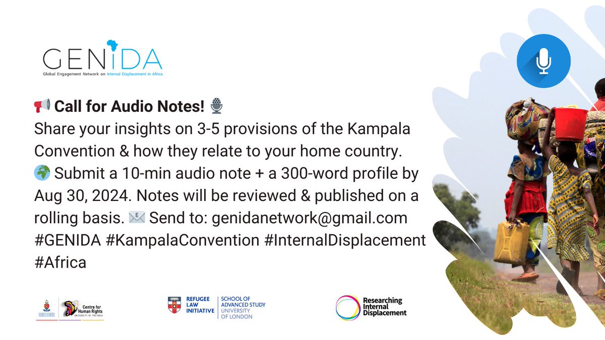 📢 Call for Audio Notes! 🎙️

How is the Kampala Conventions being applied in your Country?
Send an audio note and your profile (not more than 300 words)
Follow the link below for more details: buff.ly/3yu51eo 

#GENIDA #KampalaConvention #InternalDisplacement #Africa
