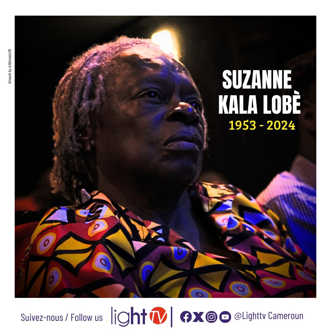 LightTvCmr's tweet photo. [NÉCROLOGIE 🇨🇲] : SUZANNE KALA LOBE N'EST PLUS. 

La journaliste éditorialiste est décédée ce 1er août 2024 des suites de maladie à Douala. Elle avait 71 ans. La rédaction de Light TV Cameroun joint sa voix aux condoléances adressés à toute sa famille.

#LightTvCameroun #LightTv https://t.co/oHrlPldmeN