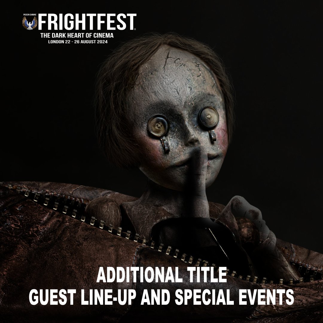 FILM NEWS (UK): @thepigeonshrine <a href="/FrightFest/">FrightFest</a> 2024 announces additional main screen title, plus current guest line-up and special events. #FF24 #frightfest Details: bit.ly/4c7hFOn