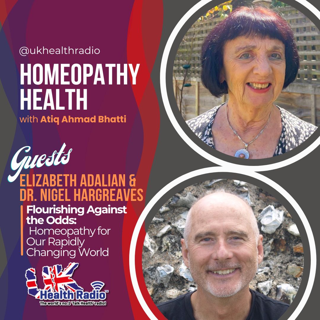 UK Health Radio™ (@ukhealthradio) on Twitter photo ‘Homeopathy Health’ hosted by <a href="/AtiqAhmdBhatti/">Atiq Ahmad Bhatti</a> <a href="/LikeTreatsLike/">Like Treats Like</a> on <a href="/ukhealthradio/">UK Health Radio™</a> - Elizabeth Adalian, and Dr. Nigel Hargreaves, a Homeopath and Climate Scientist, about their new book, Flourishing Against the Odds: Homeopathy for Our Rapidly Changing World.
👉🏼 🎧 ‘Homeopathy Health’ hosted by <a href="/AtiqAhmdBhatti/">Atiq Ahmad Bhatti</a> <a href="/LikeTreatsLike/">Like Treats Like</a> on <a href="/ukhealthradio/">UK Health Radio™</a> - Elizabeth Adalian, and Dr. Nigel Hargreaves, a Homeopath and Climate Scientist, about their new book, Flourishing Against the Odds: Homeopathy for Our Rapidly Changing World.
👉🏼 🎧