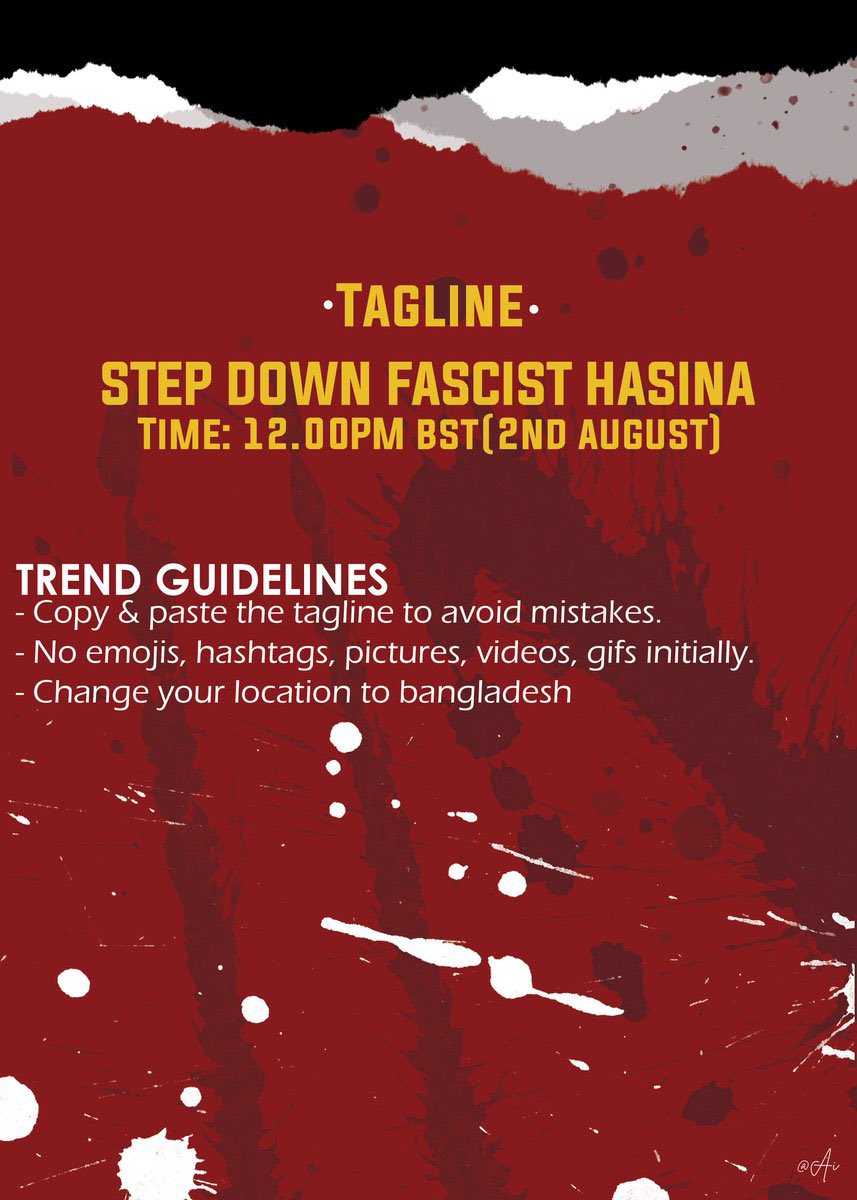 Attention 🚨
We are launching a trend tomorrow (2nd August,24) sharp 12.00pm (afternoon). 

Everyone kindly read the guidelines. 
DON'T MISS A SINGLE POINT WHILE DOING THE TREND.

Retweet to spread⚠️

#StepDownHasina #SaveBangladeshiStudents