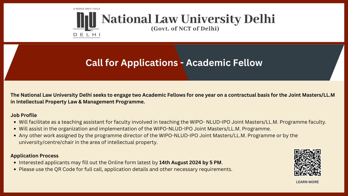 NLUDofficial's tweet photo. Call for Applications – Academic Fellows

The deadline for applications is 14th August 2024 by 5 PM.

Use the QR Code for the application form and the full call for applications. https://t.co/oil6eIfb0T