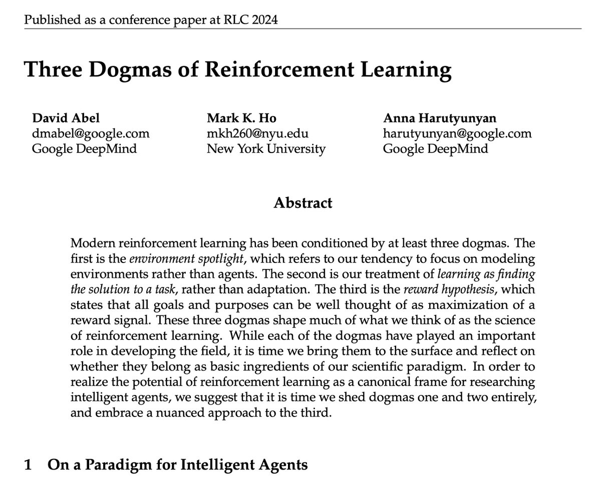 dabelcs's tweet image. New #RLC2024 paper Three Dogmas of Reinforcement Learning joint w/ @mark_ho_ and @aharutyu!

arxiv.org/pdf/2407.10583

We reflect on where our scientific paradigm needs adjustment, and suggest three departures from previous conventions. Curious to hear what folks think!

🧵