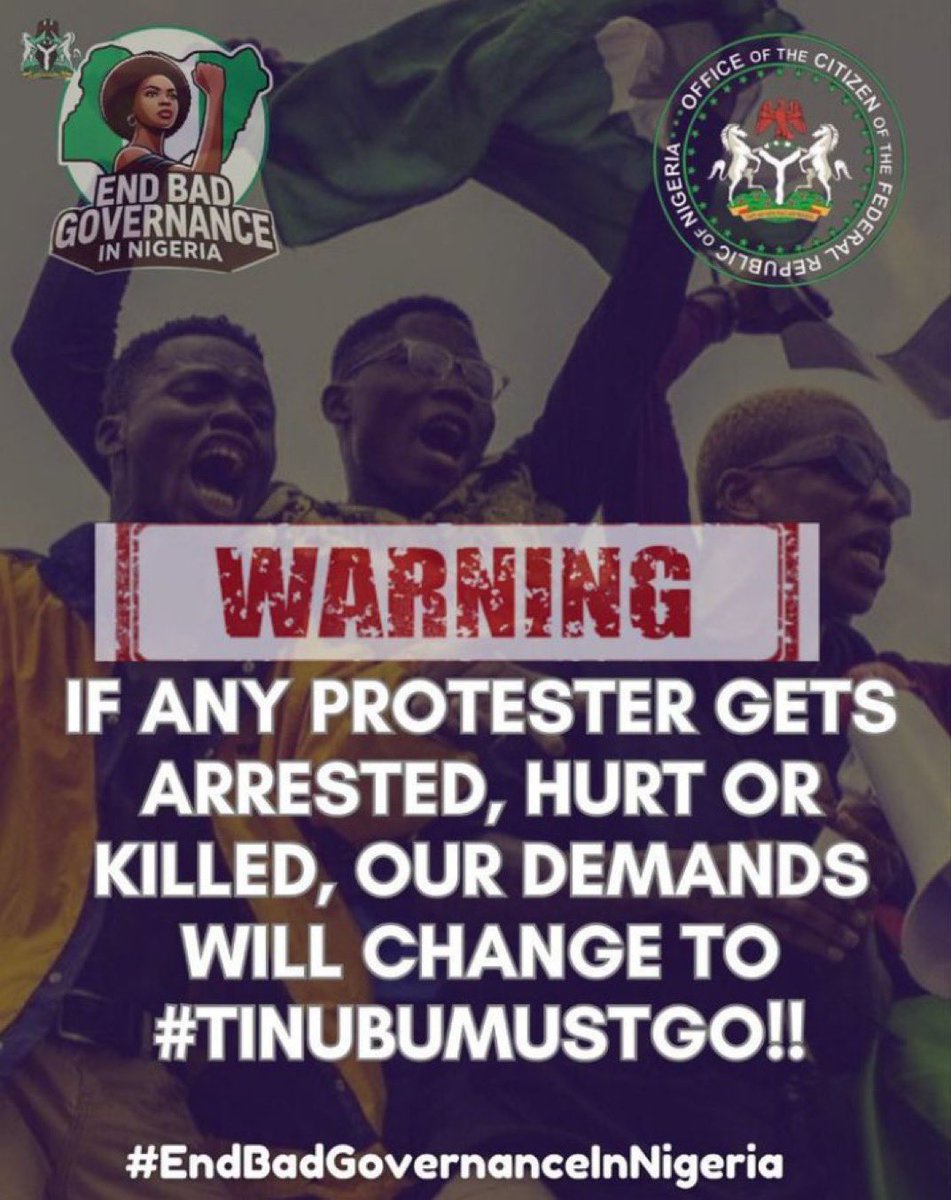 SirDavidBent's tweet photo. The tone of this protest is about to change. A protester was shot in Borno. 

Remember to make emphasis on this warning: 

#EndBadGovernanceInNigeria will change to #TinubuMUSTGo if any soul is wasted. 

The office of the citizen comes first. Stop killing &amp; oppressing us.✊💔 https://t.co/KviZyP6SCj