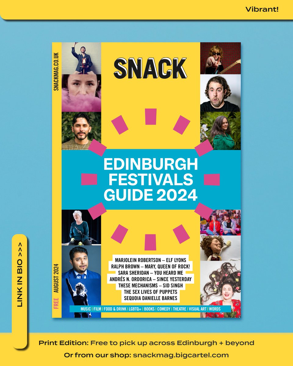 It's SNACK time!
SNACK Edinburgh Festivals Guide 2024 out now 💛

Feat.

<a href="/MarjoleinR/">Marjolein Robertson</a>
<a href="/ElfLyons/">Elf Lyons</a>
@RalphBComedy
<a href="/MrSidSingh/">Sid Singh Is Funny</a>
<a href="/pretty_knickers/">Pretty Knickers</a>
<a href="/sarasheridan/">Sara Sheridan</a>
<a href="/LucaRutherford/">Luca Rutherford</a>
<a href="/1blindsummit/">Blind Summit Theatre</a>
<a href="/AndresNOrdorica/">Andrés N. Ordorica</a>
<a href="/SYdocumentary/">Since Yesterday</a>
<a href="/recirquel/">Recirquel</a>
<a href="/edbookfest/">Edinburgh International Book Festival</a>
<a href="/edfilmfest/">Edinburgh International Film Festival</a>

+  LOADS more

Enjoy