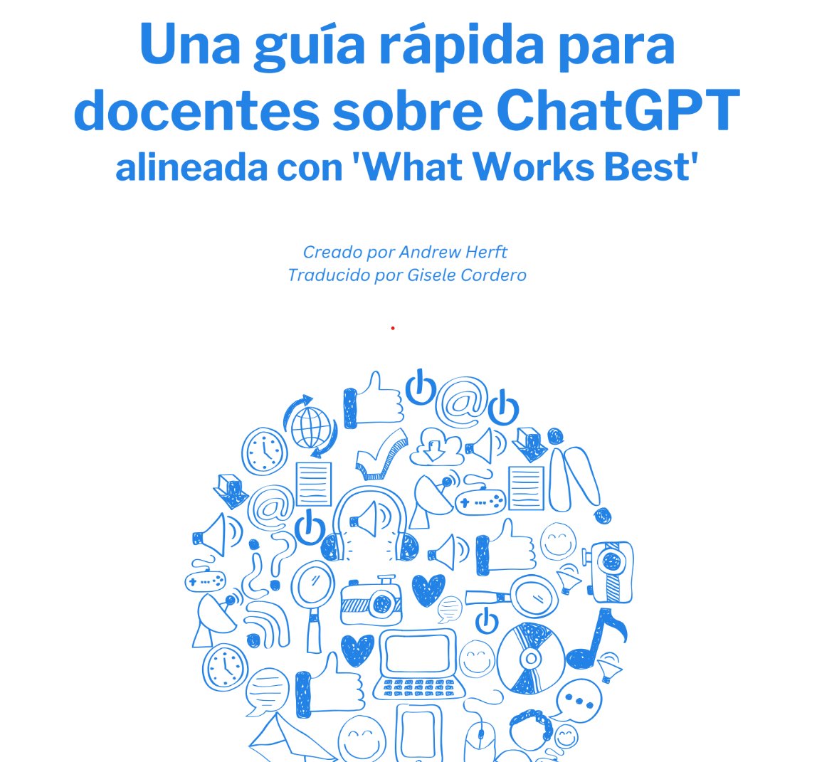 Una guía rápida para docentes sobre ChatGPT alineada con 'What Works Best'

por Andrew Herft

drive.google.com/file/d/140BaOx…