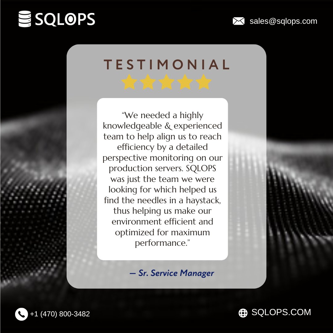 GOSQLOPS's tweet image. Your Trusted Partner in Unlocking Efficiency and Performance Excellence for Your Production Servers.
#client #testimonial #SQLOPS