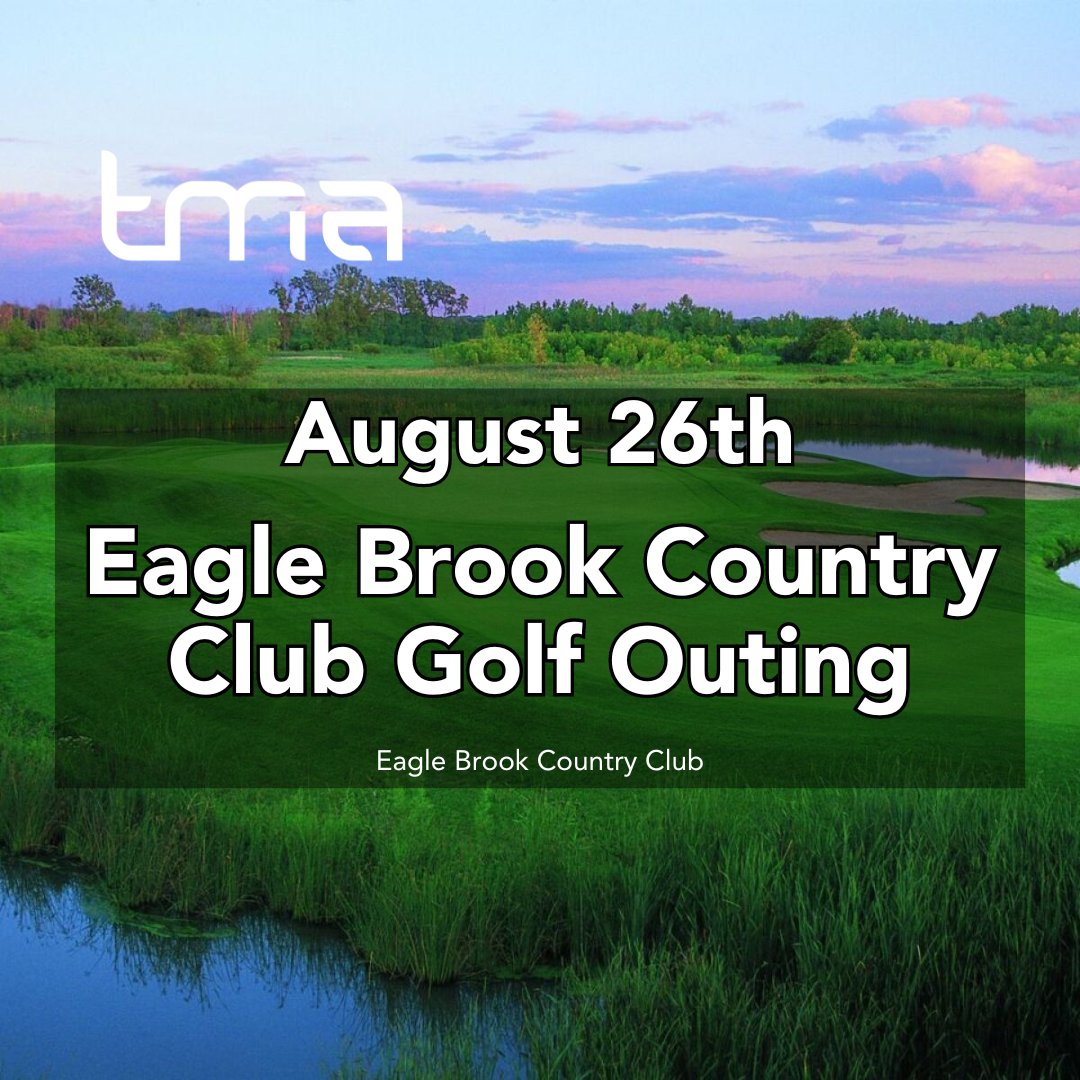 TMAInfo's tweet image. August events for TMA members: Golf Outing, Women of TMA Luncheon, Safety Roundtable, Tour &amp;amp; Happy Hour, and Alumni Reunion for Related Theory Graduates. Sign up web.tmaillinois.org/events #TMA #TMA24 #SignUpToday